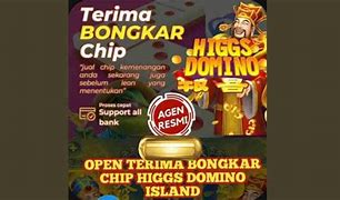 Tempat Menjual Chip Higgs Slot Murah Dan Bagus Di Jakarta